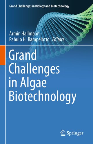 ﻿چالش های بزرگ در بیوتکنولوژی جلبک ها (چالش های بزرگ در زیست شناسی و بیوتکنولوژی)