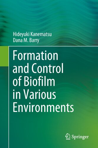 ﻿تشکیل و کنترل بیوفیلم در محیط های مختلف