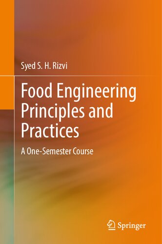 ﻿اصول و شیوه های مهندسی مواد غذایی: یک دوره یک ترم