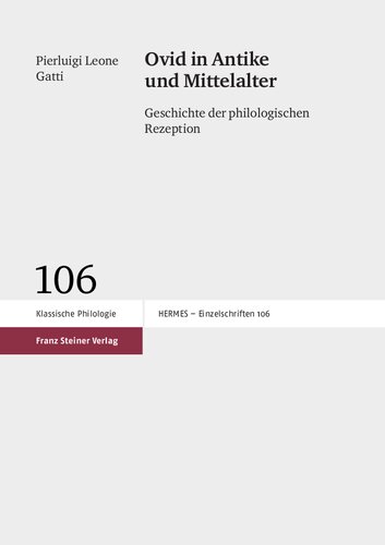 ﻿اوید در دوران باستان و قرون وسطی: تاریخ دریافت فیلولوژیکی