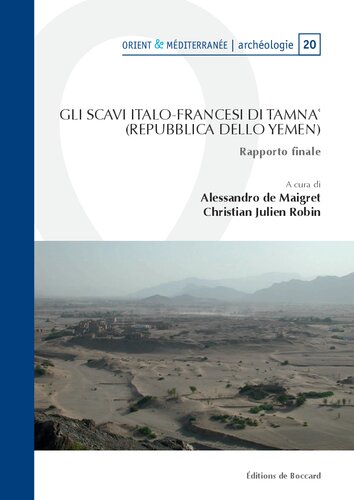 ﻿تمنا (یمن): gli scavi italo-francesi : rapporto finale ; les fouilles italo-françaises : rapport final ; کاوش های ایتالیایی-فرانسوی: گزارش نهایی