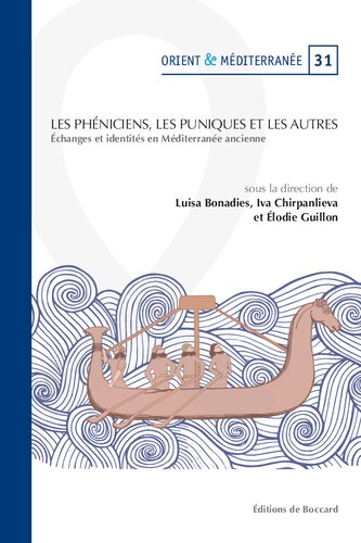 ﻿فنیقی ها، پونیک ها و دیگران: تبادل و هویت بین دنیای فنیقی-پونیکی و مردمان مختلف دوران باستان و