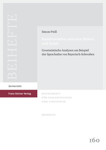 ﻿تغییرات فضایی بین الگو و شانس: تحلیل های زمین آماری با استفاده از مثال اطلس زبان باواریا سوابیا