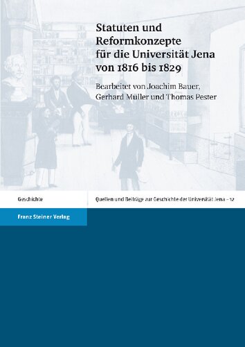 ﻿اساسنامه و مفاهیم اصلاحات برای دانشگاه جنا از سال 1816 تا 1829