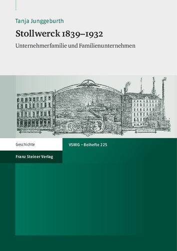 ﻿Stollwerck 1839-1932: تجارت خانوادگی و خانوادگی کارآفرینی