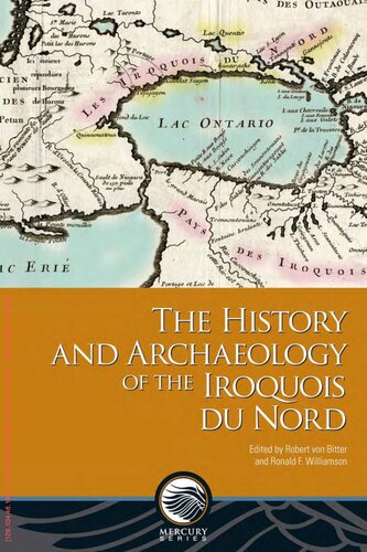 ﻿تاریخچه و باستان شناسی Iroquois du Nord (مجموعه مرکوری)