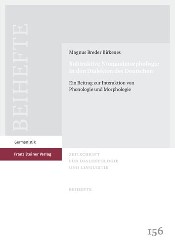 ﻿ریخت شناسی اسمی تفریقی در گویش های آلمانی: سهمی در تعامل آواشناسی و ریخت شناسی
