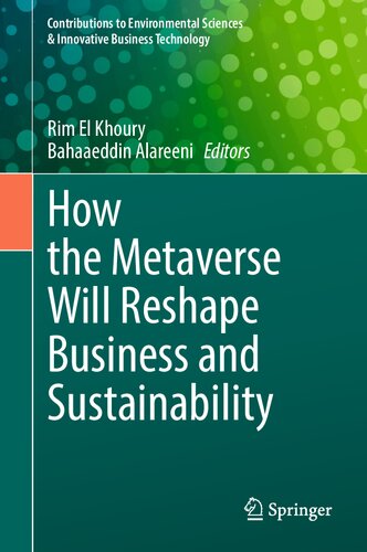 ﻿چگونه Metaverse تجارت و پایداری را تغییر خواهد داد (کمک به علوم زیست محیطی