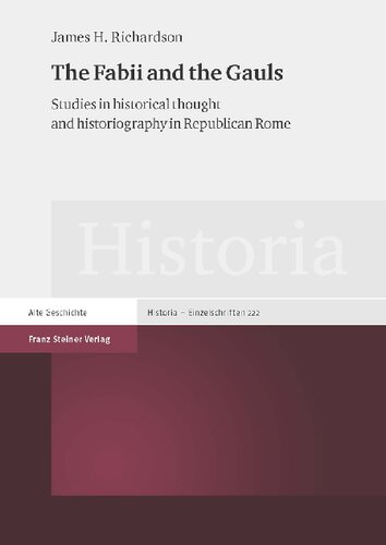 ﻿فابی و گول ها: مطالعاتی در اندیشه تاریخی و تاریخ نگاری در رم جمهوری خواه