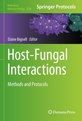 ﻿تعاملات میزبان و قارچ: روش‌ها و پروتکل‌ها (روش‌ها در زیست‌شناسی مولکولی، 2260)