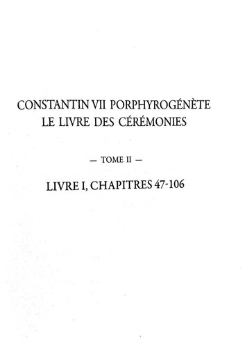 ﻿کنستانتین هفتم پورفیروژنیتوس: کتاب تشریفات، 6 جلد