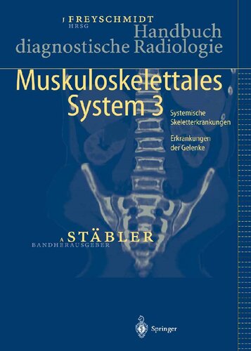 ﻿Handbuch diagnostische Radiologie: Muskuloskelettales System 3 (نسخه آلمانی)
