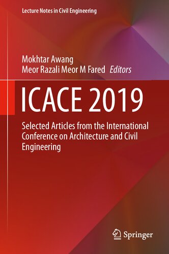 ﻿ICACE 2019: مقالات برگزیده از کنفرانس بین المللی معماری و مهندسی عمران (یادداشت های سخنرانی در مهندسی عمران، 59)