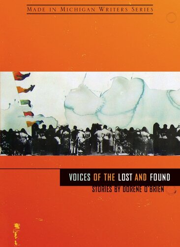 ﻿Voices of the Lost and Found: Stories
