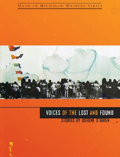 ﻿Voices of the Lost and Found: Stories