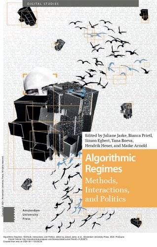 ﻿رژیم های الگوریتمی: روش ها، تعاملات، و سیاست (مطالعات دیجیتال)