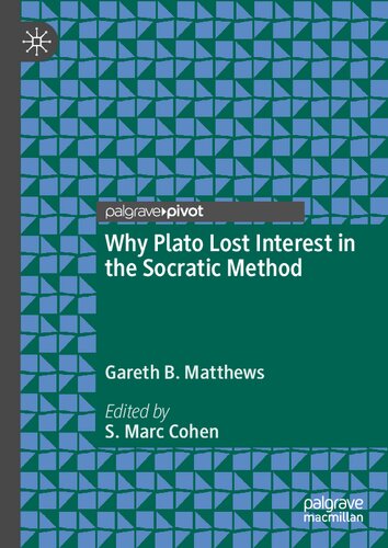 ﻿چرا افلاطون علاقه خود را به روش سقراطی از دست داد؟