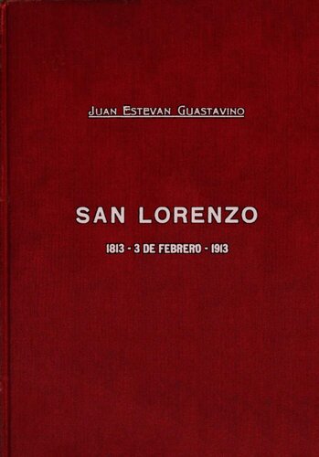 ﻿سان لورنزو ، 1813 - 3 فوریه - 1913