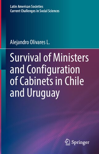 ﻿بقای وزرا و پیکربندی کابینه ها در شیلی و اروگوئه (جوامع آمریکای لاتین)