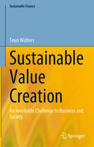 ﻿خلق ارزش پایدار: چالشی اجتناب ناپذیر برای کسب و کار و جامعه (مالی پایدار)