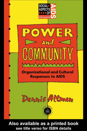﻿قدرت و اجتماع: پاسخهای سازمانی و فرهنگی به ایدز