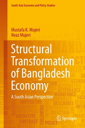 ﻿تحول ساختاری اقتصاد بنگلادش: دیدگاه جنوب آسیا (مطالعات اقتصادی و سیاسی آسیای جنوبی)