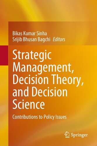 ﻿مدیریت استراتژیک، نظریه تصمیم گیری، و علم تصمیم گیری: کمک به مسائل سیاست