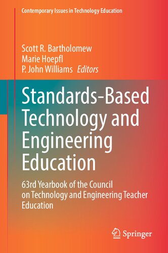 ﻿آموزش فناوری و مهندسی مبتنی بر استاندارد: شصت و سومین سالنامه شورای آموزش معلمان فناوری و مهندسی (مسائل معاصر در آموزش فناوری)