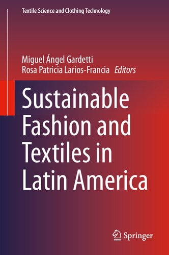 ﻿مد و منسوجات پایدار در آمریکای لاتین (علوم نساجی و فناوری لباس)