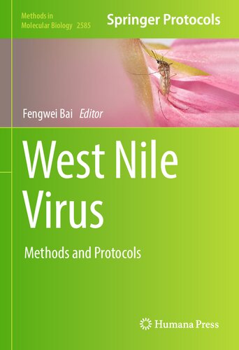 ﻿ویروس نیل غربی: روش ها و پروتکل ها (روش های زیست شناسی مولکولی ، 2585)
