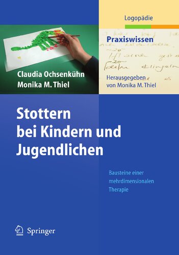 ﻿لکنت در کودکان و نوجوانان: بلوک های سازنده درمان چند بعدی