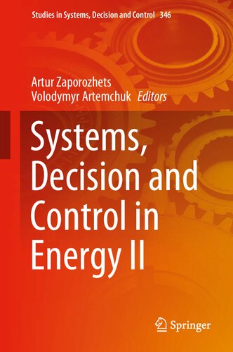 ﻿سیستم ها، تصمیم گیری و کنترل در انرژی II (مطالعات در سیستم ها، تصمیم گیری و کنترل، 346)
