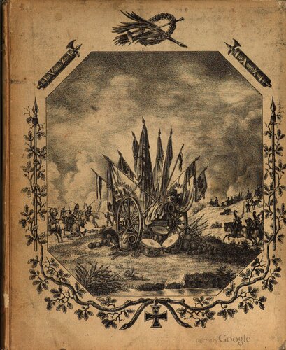 ﻿روزهای درسدن و کولم در مبارزات 1813; به عنوان ضمیمه برنامه های نبردها و جلسات ارائه شده توسط ارتش پروس و متحدانش در مبارزات 1813، 14، 15