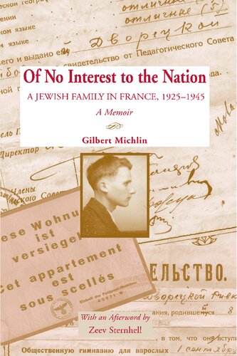 ﻿بدون علاقه به ملت: یک خانواده یهودی در فرانسه، 1925-1945: خاطرات