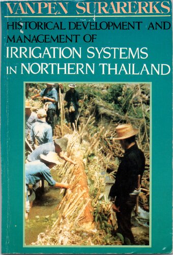 ﻿توسعه تاریخی و مدیریت سیستم های آبیاری در شمال تایلند