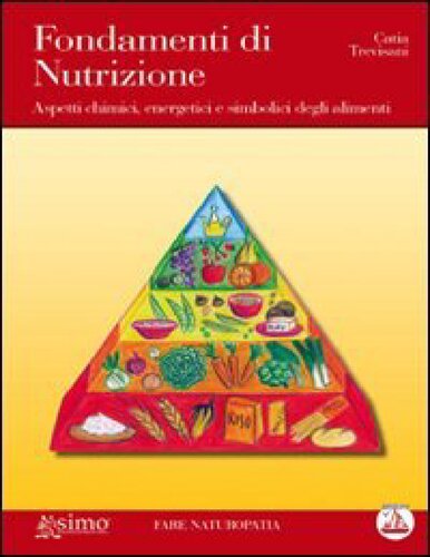 ﻿اصول تغذیه. شیمیایی ، انرژی و جنبه های نمادین غذا