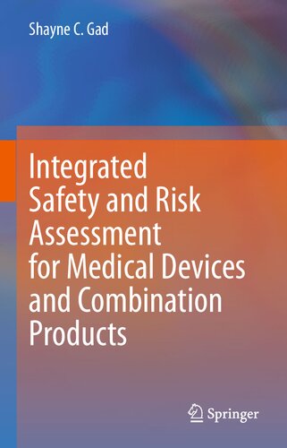 ﻿ارزیابی یکپارچه ایمنی و خطر برای تجهیزات پزشکی و محصولات ترکیبی