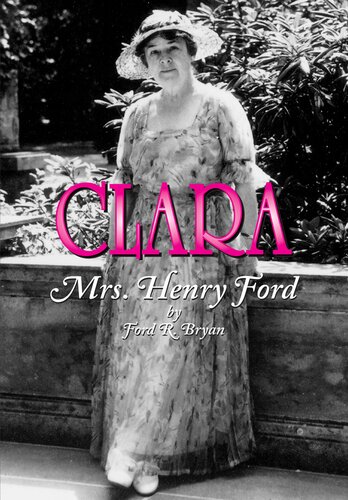 ﻿کلارا: خانم هنری فورد (عنوان نه در سریال)