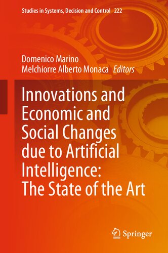 ﻿نوآوری ها و تغییرات اقتصادی و اجتماعی ناشی از هوش مصنوعی: وضعیت هنر (مطالعات در سیستم ها، تصمیم گیری و کنترل، 222)