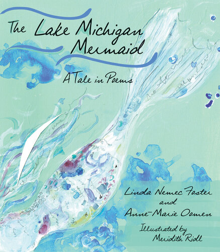 ﻿پری دریایی دریاچه میشیگان: داستانی در شعر