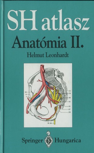 ﻿SH Atlas Anatomy vol. II. اندام های داخلی Springer Hungarica Atlas of Human Anatomy vol. II.