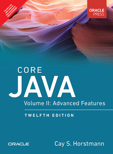 ﻿Core Java: ویژگی های پیشرفته، جلد 2 (Oracle Press Java)