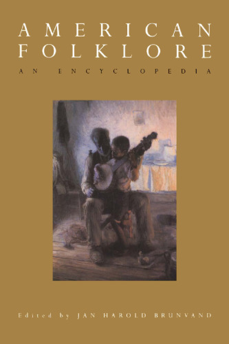 فولکلور آمریکایی: یک دانشنامه (کتابخانه مرجع علوم انسانی گارلند)