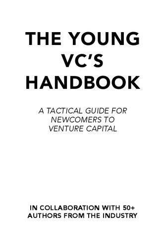 ﻿کتاب راهنمای The Young VC: راهنمای تاکتیکی برای تازه واردان به سرمایه گذاری خطرپذیر