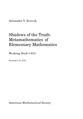 Shadows of the Truth: فراتمادیات ریاضیات ابتدایی