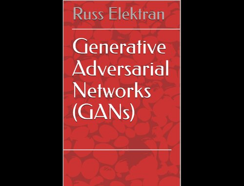 ﻿شبکه های متخاصم مولد (GAN)