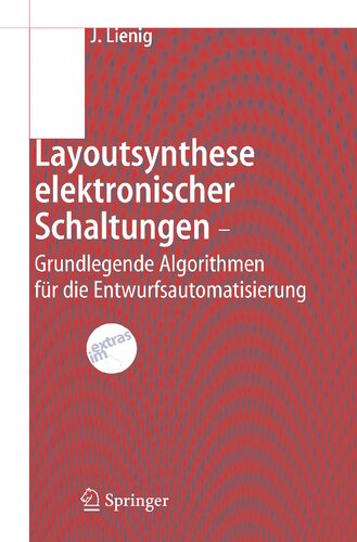 ﻿Layoutsynthese elektronischer Schaltungen - Grundlegende Algorithmen für die Entwurfsautomatisierung (نسخه آلمانی)