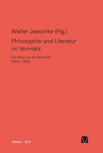 ﻿فلسفه و ادبیات در Vormärz: اختلاف درباره رمانتیسم (1854-1820)