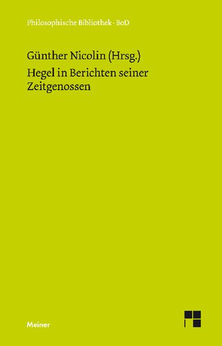 ﻿هگل در گزارش هایی از معاصرانش