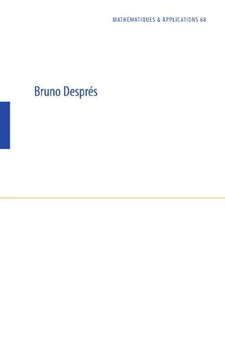 ﻿Lois de Conservations Eulériennes, Lagrangiennes et Méthodes Numériques (Mathématiques et Applications, 68) (نسخه فرانسوی)